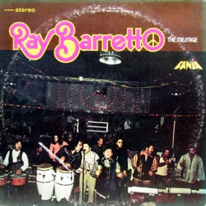 Ray Barretto – the Message, Fania 1972 Ray-Barretto-front-cd-size-300x300
