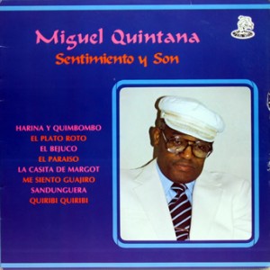 Miguel Quintana – Sentimiento y Son, Laslos Records 1986 Miguel-Quintana-front-cd-size-300x300