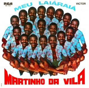 Martinho da Vila – Meu Laiáraiá, RCA Victor 1970 CapaLPFront-300x297