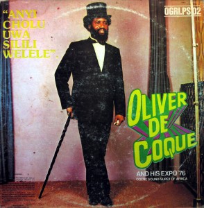 Anniversary Post Oliver de Coque and his Expo ’76 Ogene Sound Super of Africa – Anyi Cholu Uwa Silili Welele, Olumo Records ltd. Oliver-de-Coque-front-294x300