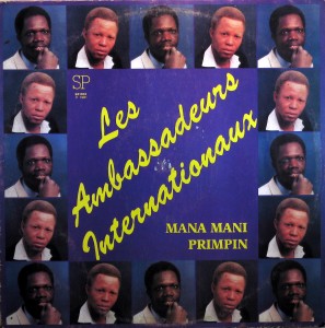 Les Ambassadeurs Internationaux – Mana Mani / Primpin,Sako Production 1981 Les-Ambassadeurs-Internationaux-front-297x300