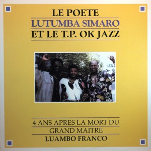 Le Poete Lutumba Simaro et le T.P. OK Jazz – 4 Ans apresla mort du Grand Maitre Luambo Franco, Sonodisc 1993 Lutumba-Simaro-front-300x300