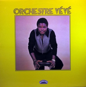 Orchestre Vévé – Orchestre Vévé, african 1977 Orchestre-V%C3%A9v%C3%A9-front-297x300