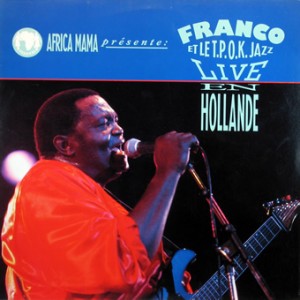 Franco et le T.P. O.K. Jazz – Live en Hollande,Africa Mama Sango 1987 Franco-front-cd-size-300x300