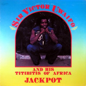 Sir Victor Uwaifo and his Titibitis of Africa – Jackpot,Makossa International 1981 Sir-Victor-Uwaifo-front-cd-size-300x300