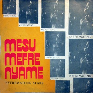  Kyeremateng Stars – Mesu mefre nyame,Ambassador 1981 Kyeremateng-Stars-front-cd-size-300x300