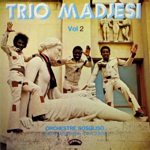 Trio Madjesi – Orchestre Sosoliso vol.2,african 360.044, 1973 Trio-Madjesi-front-300x300