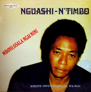 Nguashi-N’timbo – Mboyo, Osala Ngai Nini,Edition JNT Music, Paris 1982 Nguashi-Ntimbo-front-297x300