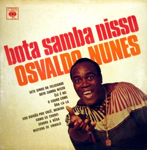 Osvaldo Nunes – Bota Samba Nisso,CBS 1970 Osvaldo-Nunes-front-294x300