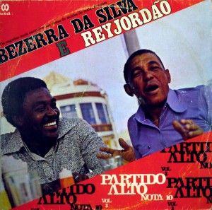 Bezerra da Silva e Reyjordão -Partido Alto Nota 10, vol.3Os pagodes mais cantados nasrodas de samba da malandragem,CID 1980 Bezerra-front-300x297