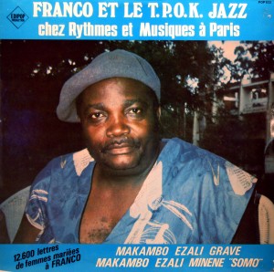 Franco et le T.P.O.K. Jazz -Chez Rythmes et Musiques à Paris,Edipop 1984 Franco-front-300x298