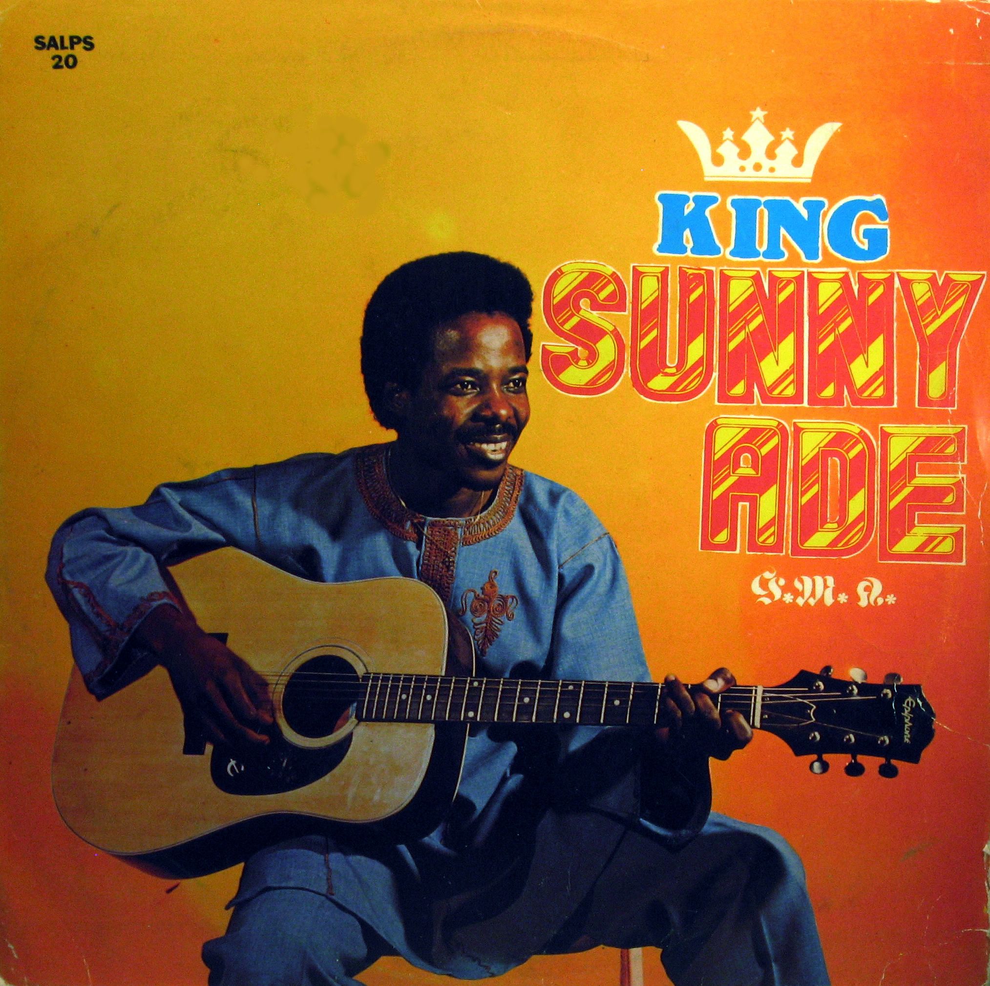  King Sunny Adé & his African Beats -Ori Mi Ja Fun Mi, Sunny AladeRecords Ltd. SALPS 20, 1980 SALPS-20