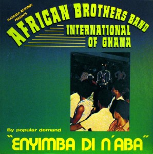 African Brothers Band International of Ghana -Enyimba di N’aba, Makossa Records African-Brothers-Band-front-298x300