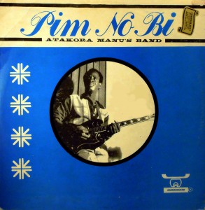 Atakora Manu’s Band – Pim No Bi,Ambassador Records 1981 Atakora-Manu-front-293x300