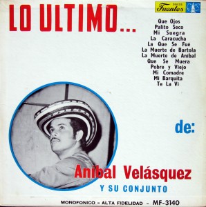 Anibal Velasquez y su Conjunto -Lo Ultimo, Discos Fuentes Anibal-Velasquez-front-298x300