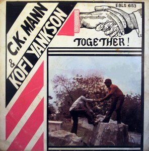 C.K. Mann & Kofi Yankson – Together !,Essiebons Enterprises Ltd. 1977 C.K.-Mann-front-296x300