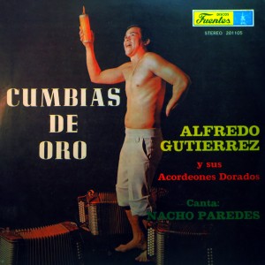 Alfredo Gutierrez ysus Acordeones DoradosCanta Nacho Paredes -Cumbias de oro,Discos Fuentes 1976 Alfredo-Gutierrez-front-300x300