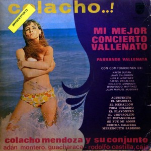  Colacho Mendoza y su Conjunto – Colacho..! Mi Mejor Concierto Vallenato Philips Colacho-front-300x300