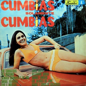 Cumbias Solamente Cumbias – Varias Artistas Discos Fuentes 1976 Cumbias-Solamente-Cumbias-front-300x300
