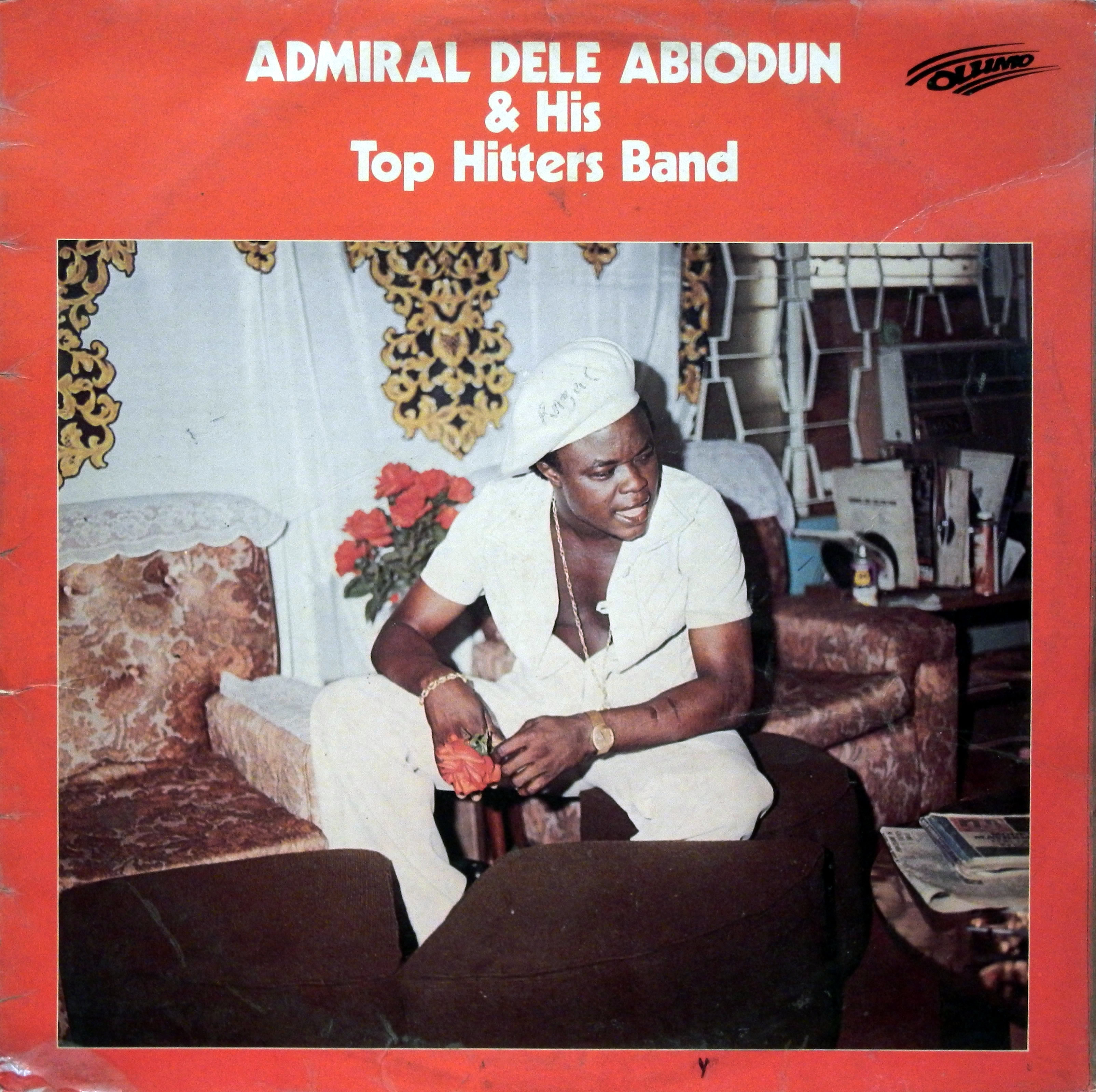  Admiral Dele Abiodun & his Top Hitters Band Olumo 1978 Dele-Abiodun-front