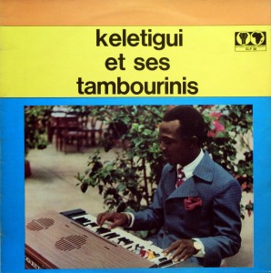 Keletigui et ses Tambourinis Editions Syliphone Conakry, 1972 Keletigui-front-298x300