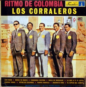 Los Corraleros – Ritmo de Colombia Discos Fuentes 1968 Los-Corraleros-front-297x300