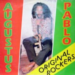 Various Re-posts Classic Reggae Albums Augustus-Pablo-front-150x150