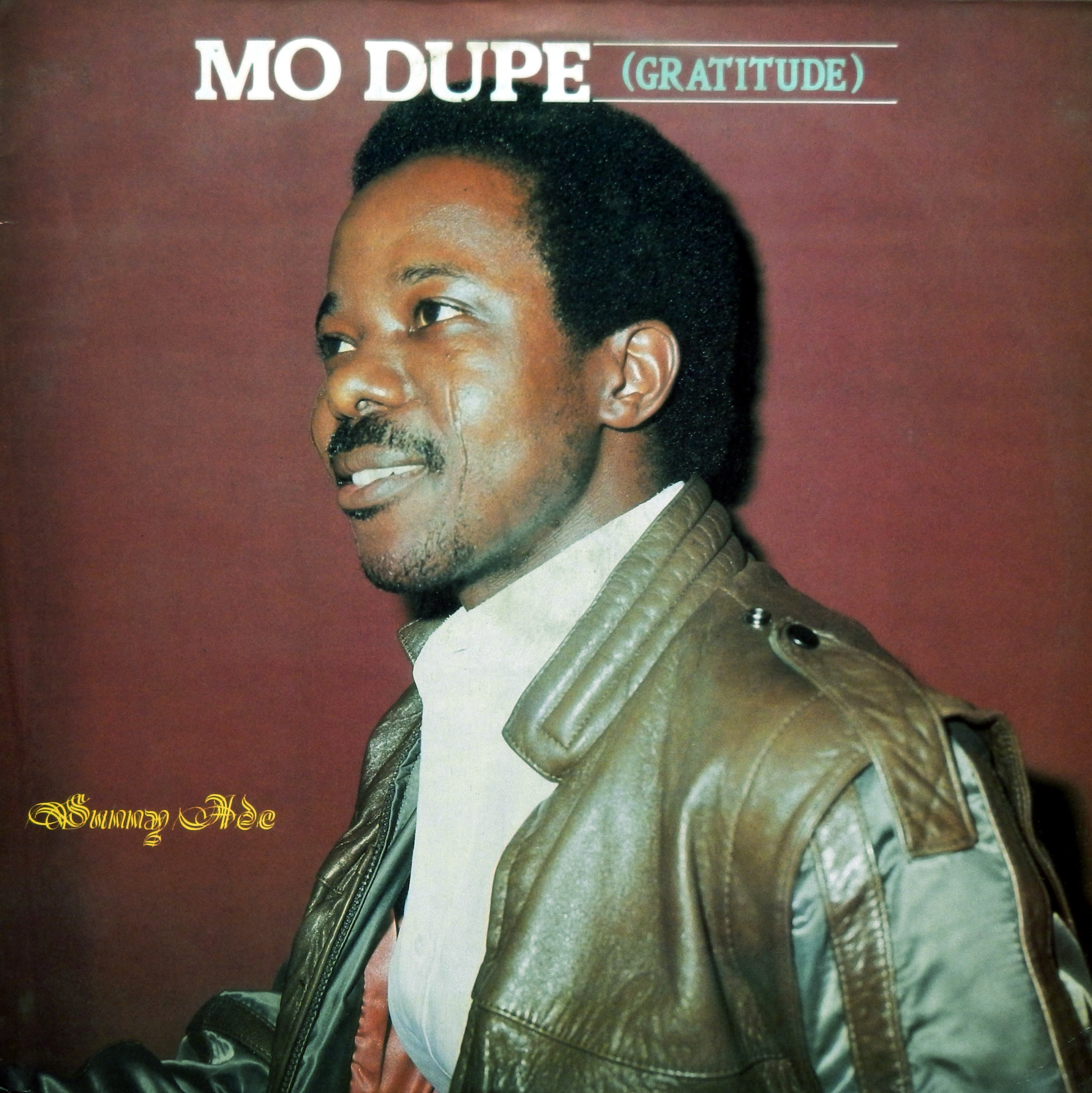  King Sunny Adé – Mo Dupe ( Gratitude ) Sunny Alade Records 1985 King-Sunny-Ad%C3%A9-front