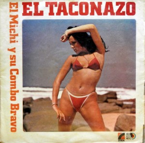 El Michi y su Combo Bravo – El Taconazo Zeida / Codiscos 1983 Michi-Sarmiento-front-300x296