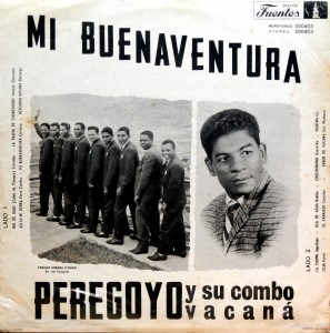 Peregoyo y su Combo Vacaná Mi Buenaventura, Discos Fuentes Peregoyo-back-297x300