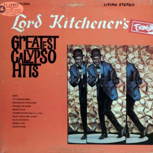 Lord Kitchener’s Greatest Calypso Hits RCA Victor 1967 Lord-Kitchener-front-300x300