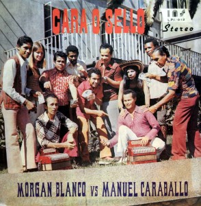 Morgan Blanco vs Manuel Caraballo - Cara o Sello, Industria Nacional del Sonido 1974 Morgan-Blanco-vs-Manuel-Caraballo-front-294x300