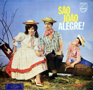 São João Alegre ! – Various Artists Philips 1963 S%C3%A3o-Jo%C3%A3o-Alegre-front1-300x292
