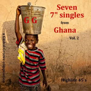 Seven 7″singles from Ghana vol. 2 Various Artists Seven-7-Inches-from-Ghana-front-300x300