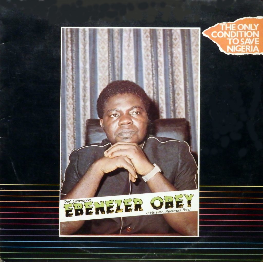 Chief Commander Ebenezer Obey & his Inter Reformers Band the Only