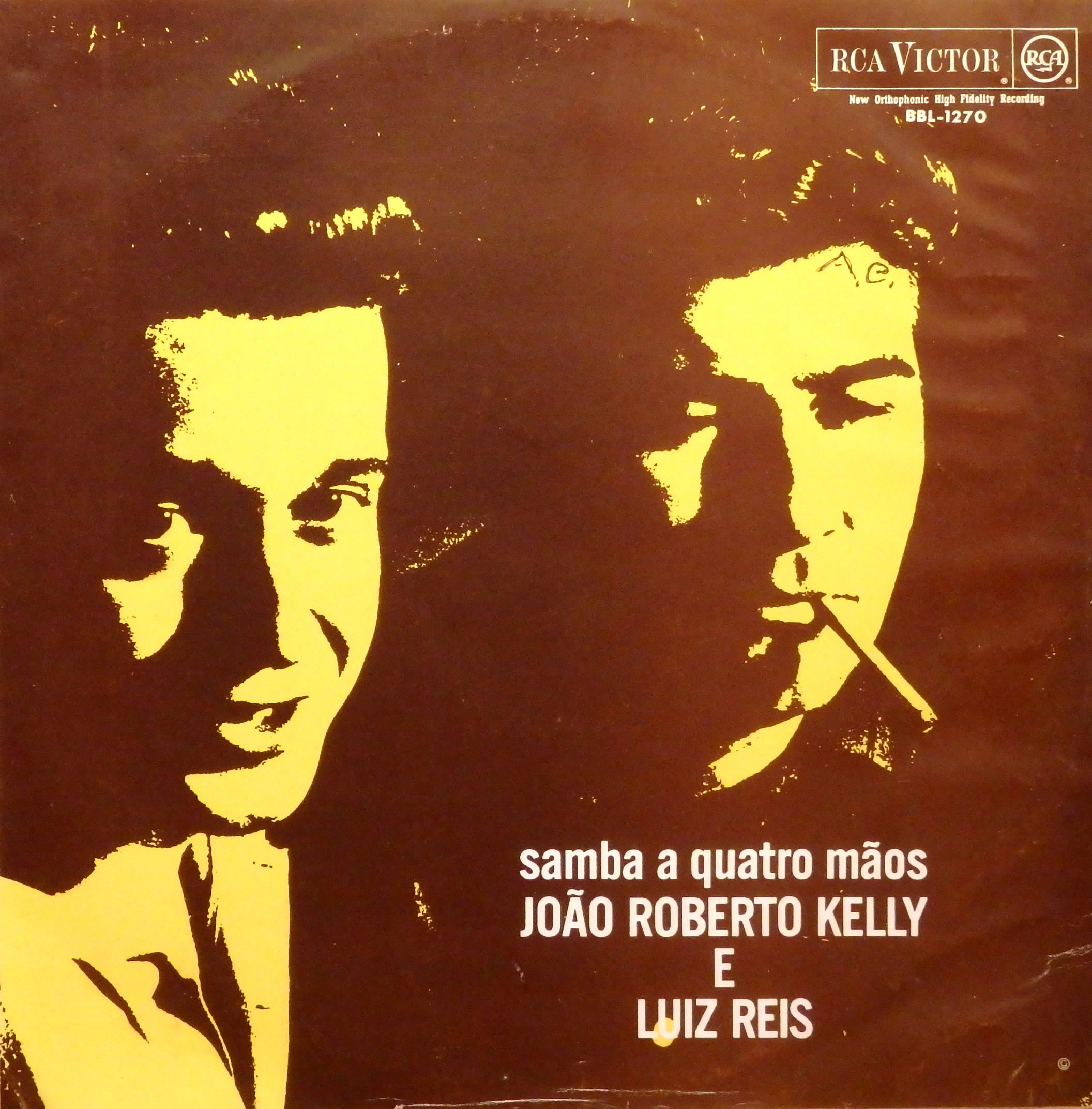 João Roberto Kelly e Luiz Reis Samba a Quatro Mãos RCA Victor 1963