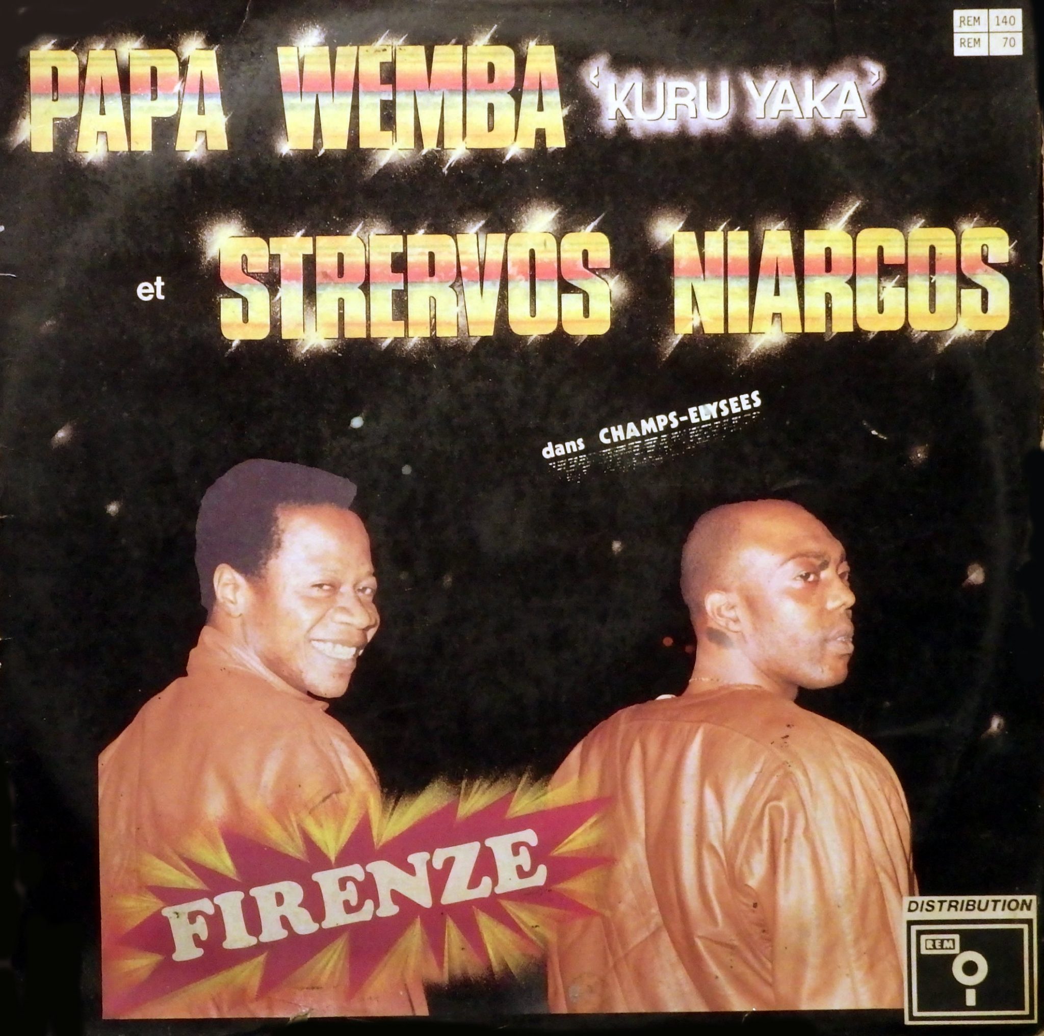 Papa Wemba “Kuru Yaka” et Strervos Niarcos dans ChampsElysées, Firenze
