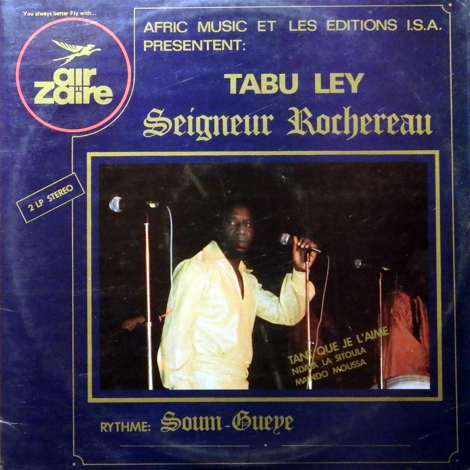 Afric Music Et Les Editions I.S.A. Présentent: Tabu Ley Seigneur ...