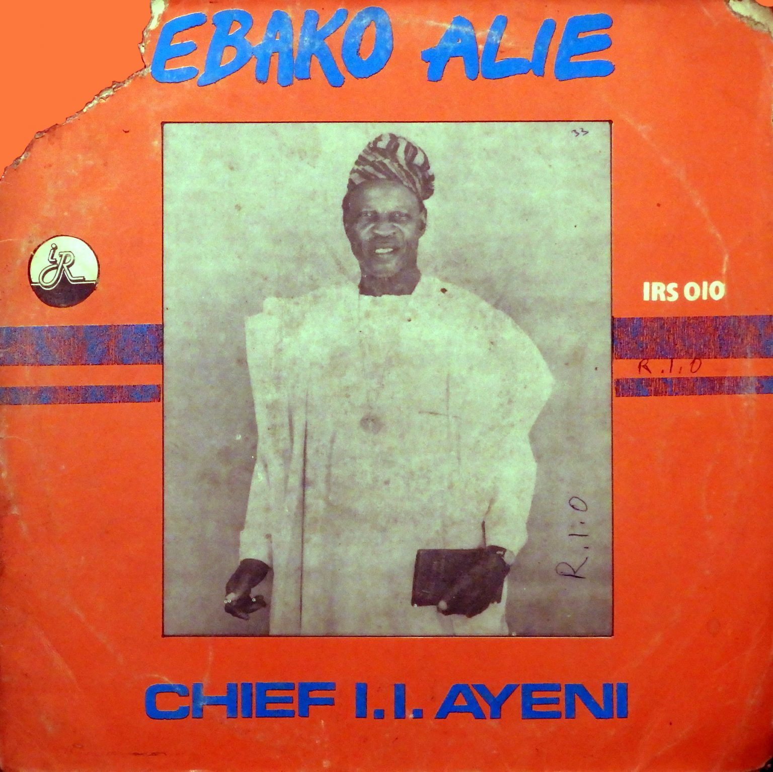 chief-i-i-ayeni-ebako-alie-iruobe-records-1985-global-groove-independent